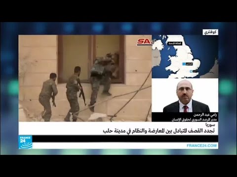 بالفيديو قصف واشتباكات في حلب