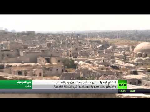بالفيديو احتدام المعارك على عدة جبهات من حلب السورية